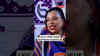 💋LEILA MZEE YUSUF ANAPENDA KISAMVU🤩😜🔥 katikatiyakoko globaltv viralvideo katikati shortsvideo [upl. by Adaven]