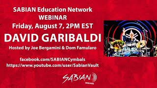 Sabian SEN Artist Spotlight Interview with David Garibaldi [upl. by Proud]