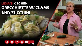 Orecchiette with Clams and Zucchini [upl. by Jeggar554]