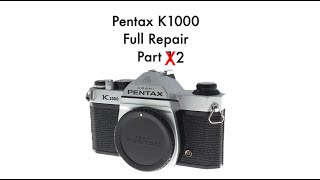 Pentax K1000 Full Repair Part 2 Advance Column and Shutter Speed Assembly [upl. by Tanya]