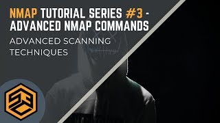 Nmap Tutorial Series 3  Advanced Nmap Commands [upl. by Bohs319]