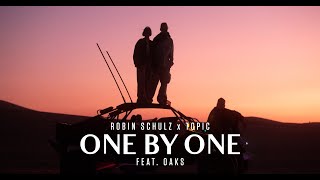 Robin Schulz amp Topic ft Oaks  One By One Official Music Video [upl. by Nylirahs270]