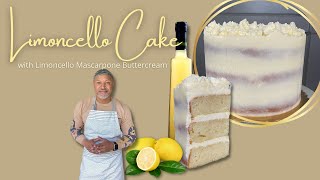 Limoncello Cake with Mascarpone Buttercream [upl. by Amabelle]