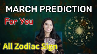 March 2024 Prediction💫 Zodiac sign based March Monthly Horoscope 💫 March tarot reading 2024 [upl. by Jennine282]