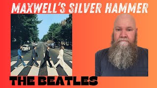 The Beatles  Maxwells Silver Hammer 1969 reaction [upl. by Demy]