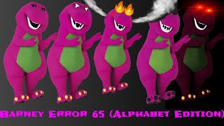 Barney Error 65 Alphabet Edition [upl. by Sosthena]