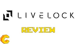 Livelock Review [upl. by Kelwunn]