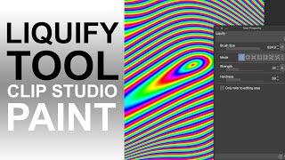 Liquify Tool Clip Studio Paint Basics How To Use NEW Release [upl. by Arde]