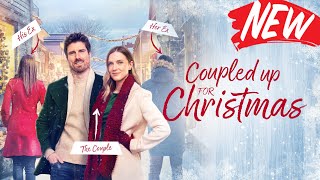 Coupled Up for Christmas 2024  New Hallmark Movie Hallmark Christmas Movie 2024  Great Romance [upl. by Ymac34]