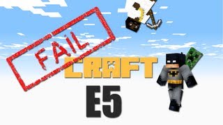 FAILCRAFT E5  MineCraft LAGTV2 [upl. by Notlaw351]