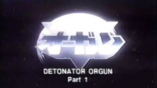 Detonator Orgun clip [upl. by Ahseile379]