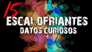 15 Escalofriantes datos curiosos │ MundoCreepy │ MaskedMan [upl. by Rheingold]