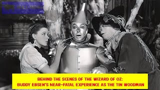 Behind the Scenes of The Wizard of Oz Buddy Ebsens NearFatal Experience as the Tin Woodman [upl. by Ahslek]