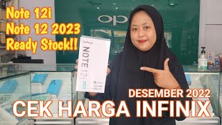 ✅ CEK HARGA INFINIX DESEMBER 2022  Infinix Note 12 2023 Helio G99 NFC‼️😉👍👍 [upl. by Billmyre]