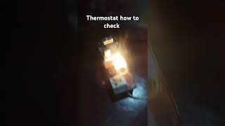 How to check the thermostat switch [upl. by Aerdnael]