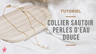 TUTORIEL  Collier Dos Nu Mariage avec Perles dEau Douce [upl. by Eeimaj]