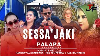 SESSAJAKI  UDIN PANSEL  PALAPA LIVE NANGKAYYA  KEC TOMPOBULU  KAB BANTAENG [upl. by Oconnor559]