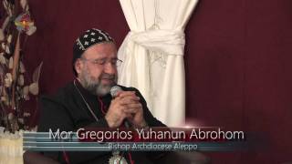 Mor Gregorios Yohanna Ibrahim Interview 28 min Bishop of Archdioscese Aleppo Syria [upl. by Clarisa]