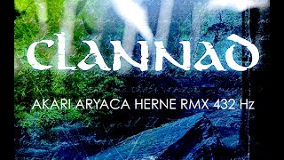 ClANNAD Herne  Akari Aryaca Remix 432 hz [upl. by Alfonse189]