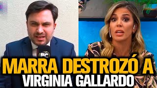 MARRA DESTROZÓ A VIRGINIA GALLARDO TRAS EL CIERRE DE TÉLAM [upl. by Rodge404]