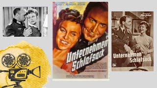 Unternehmen Schlafsack 1955  Ganzer Film🎥 [upl. by Cavuoto538]