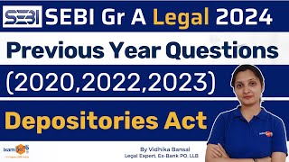 SEBI Legal 2024  Previous Year Questions 202020222023  Depositories Act  By Vidhika Mam [upl. by Helen196]