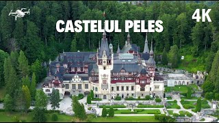 Castelul Peleș  Bijuteria Regală din Inima Carpaților  Video cu dronă 4k [upl. by Naomi302]