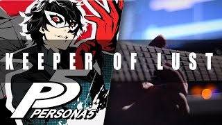 Persona 5 Keeper of Lust Cover  Mohmega [upl. by Crispen612]