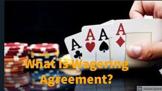 Wagering agreements [upl. by Anawal]