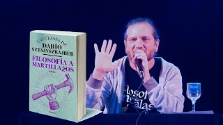 Dario Sztajnszrajber  Feria Libro 2019  Filosofia a Martillazos [upl. by Ayna479]