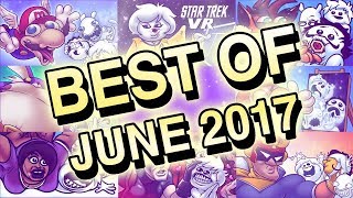 BEST OF JUNE 2017  Oney Plays [upl. by Gayleen]