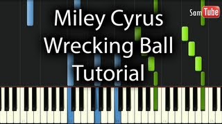 Miley Cyrus  Wrecking Ball Tutorial How To Play on Piano [upl. by Aramac]