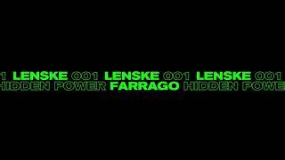 Farrago  Hidden Power Lenske001 [upl. by Sang]