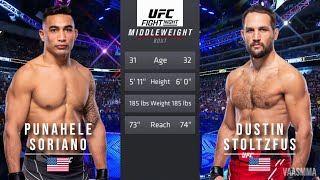 PUNAHELE SORIANO VS DUSTIN STOLTZFUS FULL FIGHT UFC ON ESPN 52 [upl. by Ainerbas]