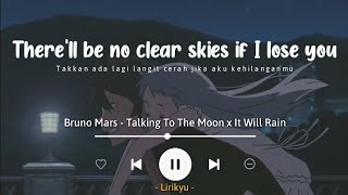 Talking To The Moon x It Will Rain  Bruno Mars Remix by tammy Lyrics Terjemahan TikTok Song [upl. by Purdy850]