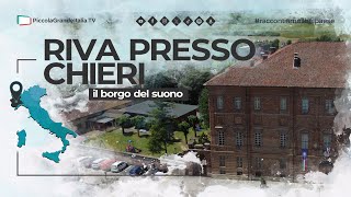 Riva Presso Chieri  Piccola Grande Italia [upl. by Wiley754]