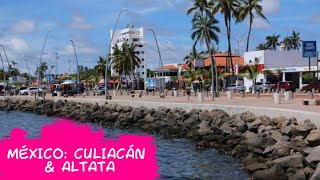 🦐 Culiacán amp Altata Bay  Viaje en Sinaloa 🇲🇽 [upl. by Nasus]