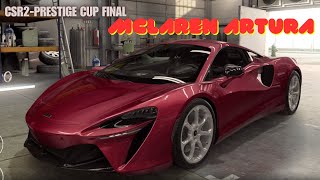 CSR2  McLaren Artura  Prestige Cup final race30 final time to beat [upl. by Silloh]