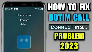 botim call connecting problem  botim call connect nahi ho raha hai  botim call problem 2024 [upl. by Llenyt]