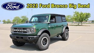 NEW 2023 Ford Bronco Big Bend® 4X4 4 Door in Eruption Green Metallic [upl. by Bannon]