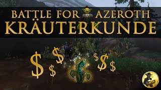 Kräuterkunde von Battle for Azeroth EinsteigerInfoGuide [upl. by Nylrehc]