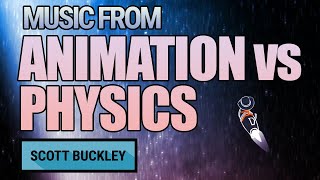 Music from Animation vs Physics  Scott Buckley [upl. by Jeddy]