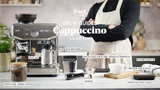 How to make a cappuccino  Cappuccino Guide  Pact Coffee [upl. by Aihcrop]