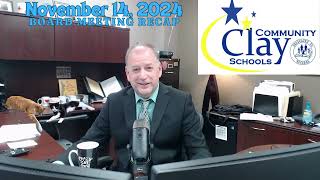 November 14 2024 School Board Meeting Recap [upl. by Gulick19]