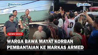 WARGA BAWA MAYAT Korban Pembantaian Diduga Oknum TNI ke Markas Armed [upl. by Rubbico]