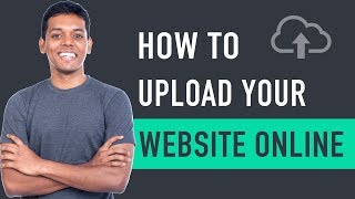 How to Upload Your Website To The Internet [upl. by Elva]