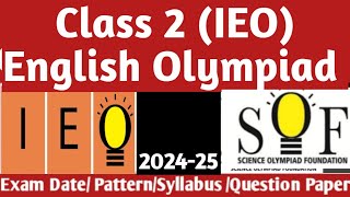 SOF INTERNATIONAL ENGLISH OLYMPIAD IEO CLASS2ENGLISH QUIZ FOR CLASS 2 CYBER OLYMPIAD 202425 [upl. by Alliw752]