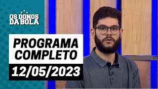 Donos da Bola RS  12052023  DUPLA GRENAL NO BRASILEIRÃƒO  INTER DEMITE PREPARADOR FÃSICO [upl. by Norha280]