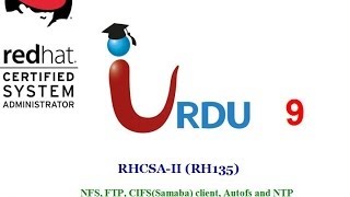 RHCSA II RH135 Lecture 9 [upl. by Ahola]