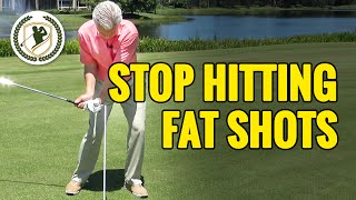 HOW TO STOP HITTING FAT GOLF SHOTS [upl. by Eelitan]